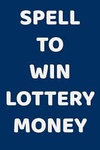 Lottery Spells Caster  +256747234371 Win Lottery With My Powerful Lottery Spells Win Lottery Today Powerful Lottery Spells Caster In Norway Denmark Ontario Netherland Australia Canada New York Qatar South Africa